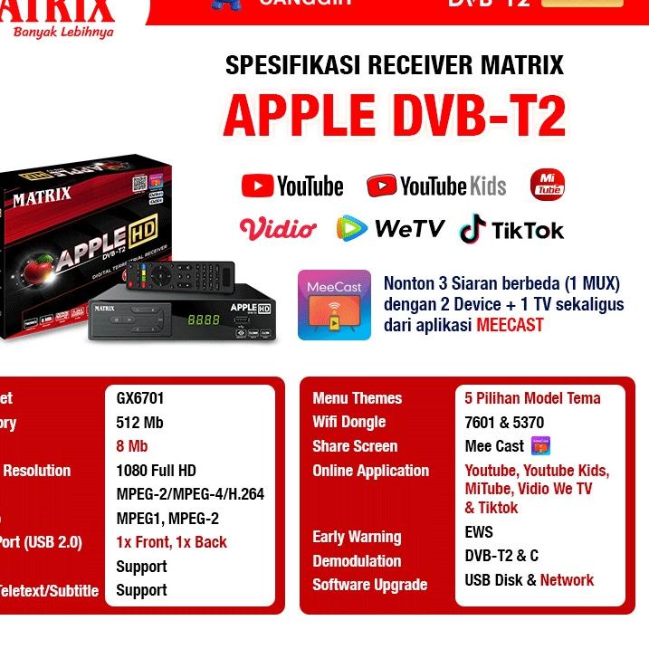 WGKODE72 SET TOP BOX TV DIGITAL MATRIX DVB T2 APPLE HD EWS / SET TOP BOX TV DIGITAL MATRIX / ALAT TV DIGITAL SET TOP BOX / STB TV DIGITAL MATRIX / SET TOP BOX DIGITAL / SET BOX TV / SET BOX TV DIGITAL / SET BOX / SET BOX TV DIGITAL RECEIVER TV / STB APPLE