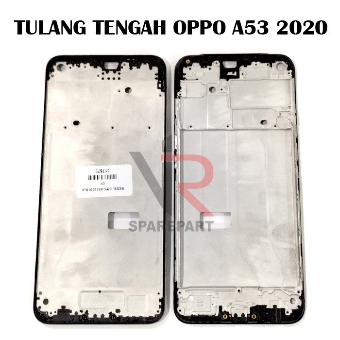 TULANG TENGAH OPPO A53 2020 / BEZZEL / MIDDLE FRAME