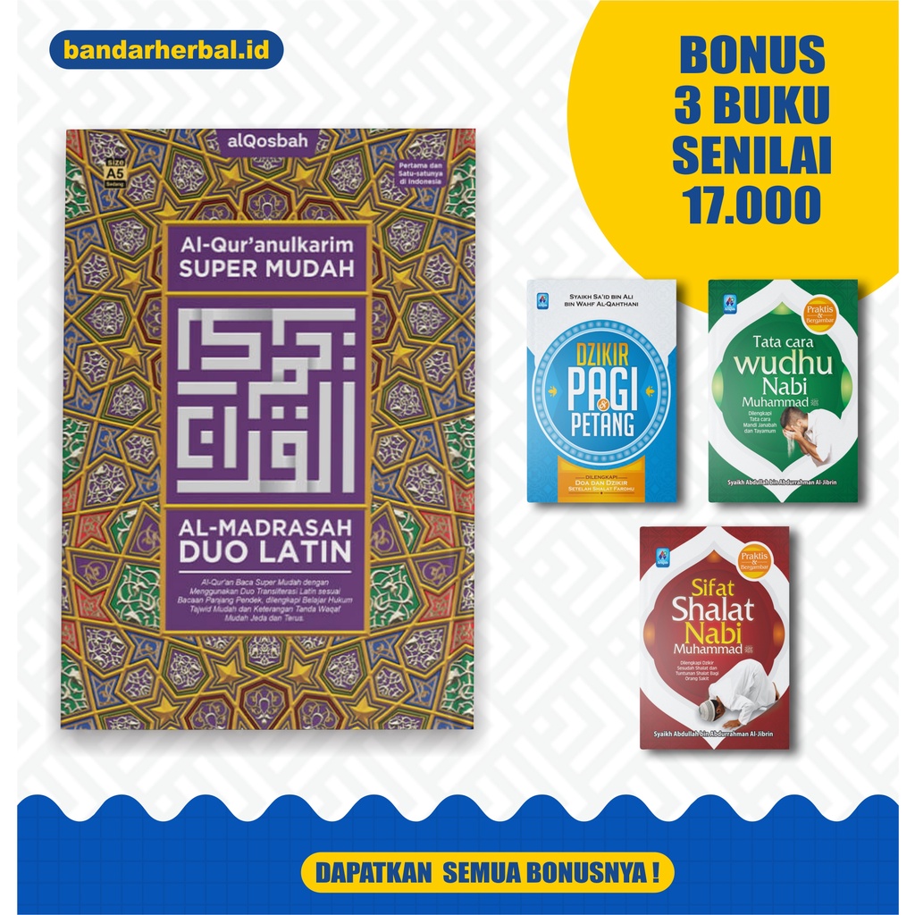 Alquran Duo Latin A5 Al-Quran Super Mudah AlQosbah Hard Cover (Bonus 3 Buku)