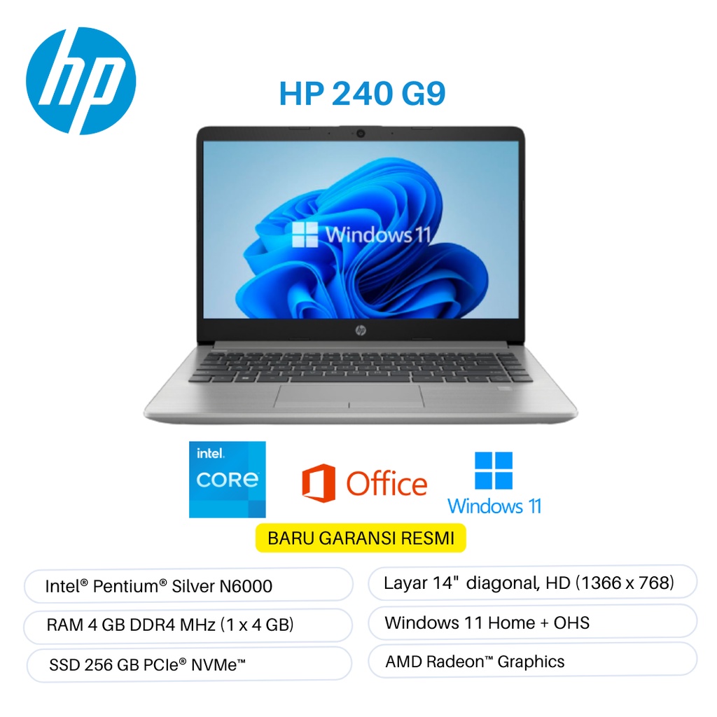 LAPTOP HP 240 G9 Intel® Pentium® Silver N6000 RAM 4GB / 8GB SSD 256 14&quot; WINDOWS 11 BARU GARANSI RESMI
