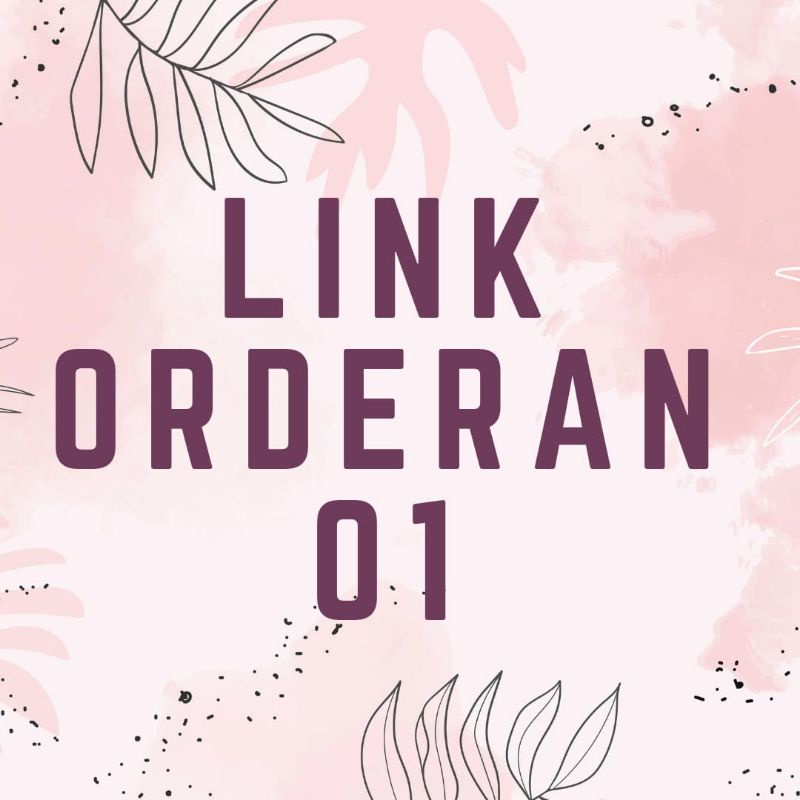 

LINK ORDERAN 01