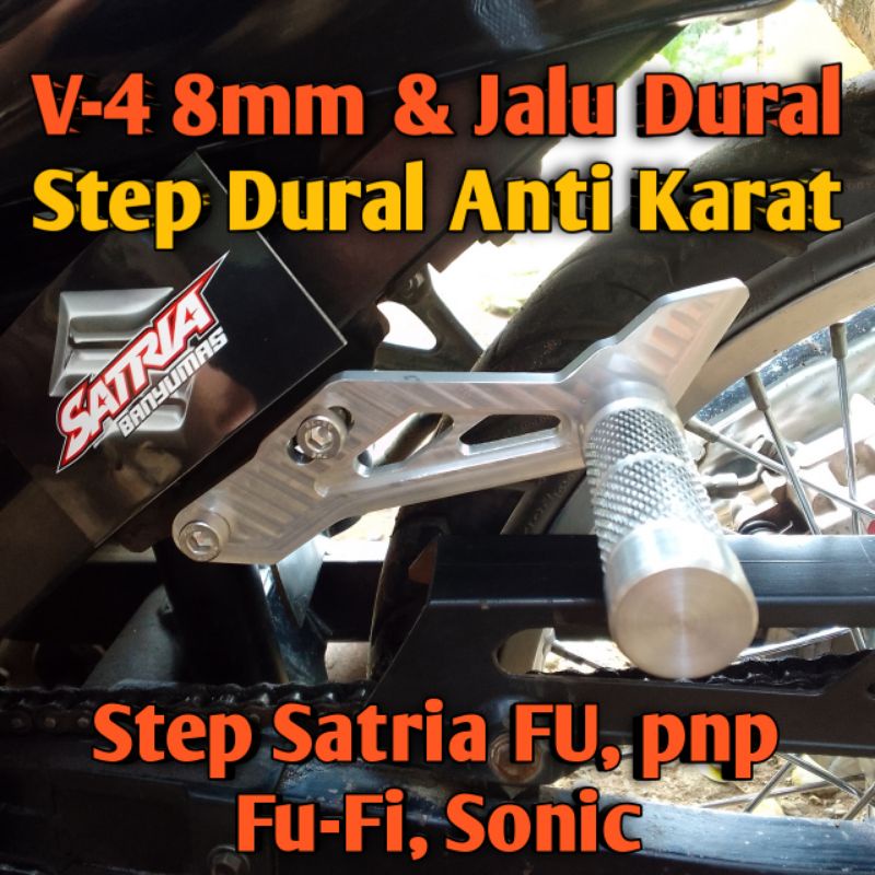Step Boncengan Satria FU V-4 8mm & Jalu Dural Custom pnp Fu-Fi Sonic. Step Boncengers Satria FU. Ste