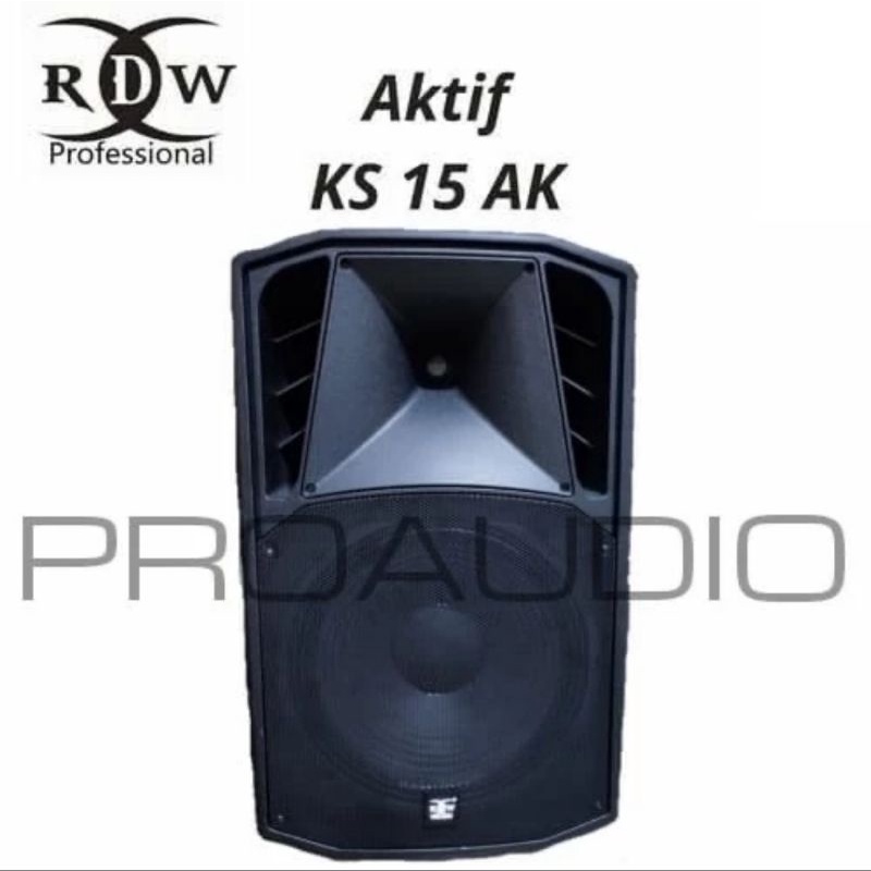 Speaker Aktif RDW 15 Inch KS15AK KS 15AK KS15 AK KS 15 AK Original