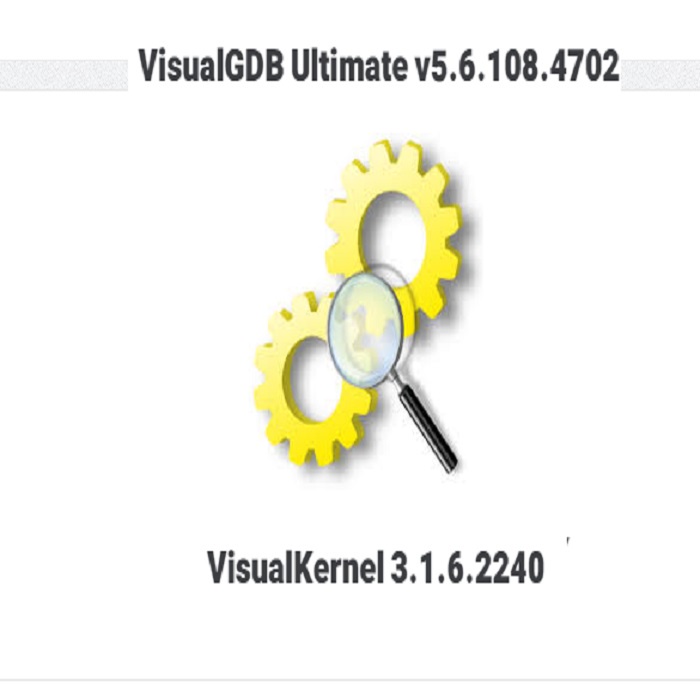 [work]VisualGDB Ultimate v 6.0/v5.8 Dan&Visual Kernel 3.1 Ekstensi yang sangat kuat untukvisualstudi
