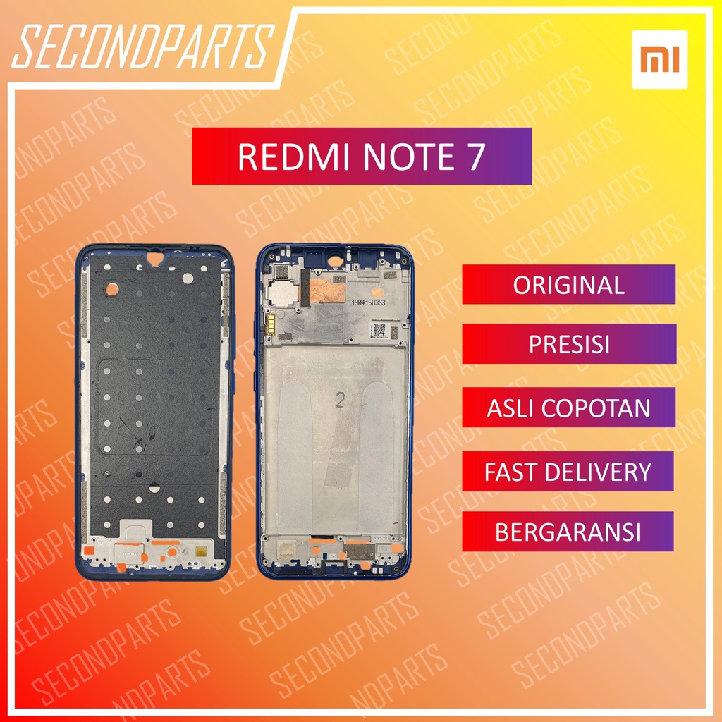 FRAME MIDDLE TULANG TENGAH RANGKA LCD XIAOMI REDMI NOTE 7 ORIGINAL COPOTAN