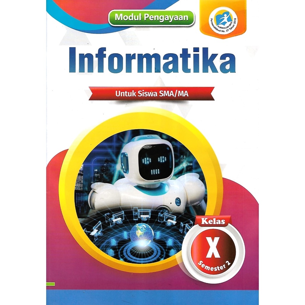 LKS Informatika Kelas 10 SMA/MA Semester 2 Kurikulum 2013