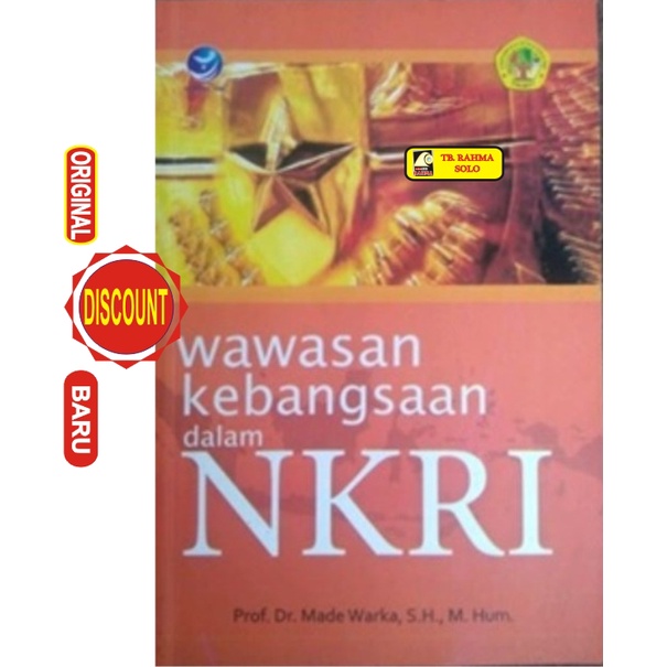 Wawasan Kebangsaan Dalam NKRI Made Warka Andi 2011
