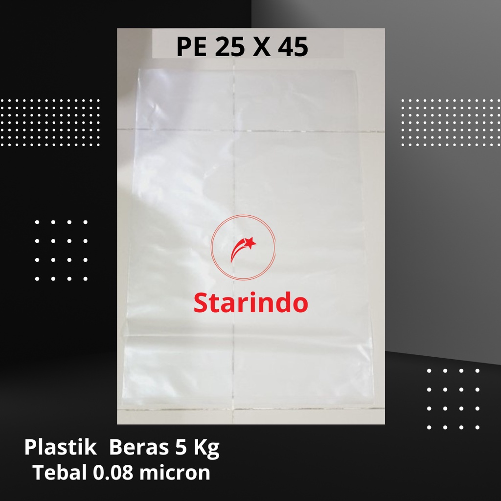 Kantong Plastik Beras 5 kg ukuran 25 x45 cm - PE 30x45 cm tebal 0,8m Starindo