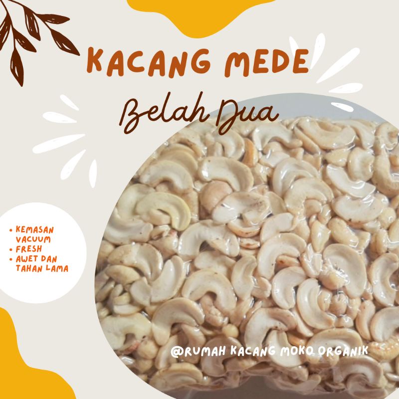 Jual Kacang Mede Belah Dua Kg Mentah Shopee Indonesia