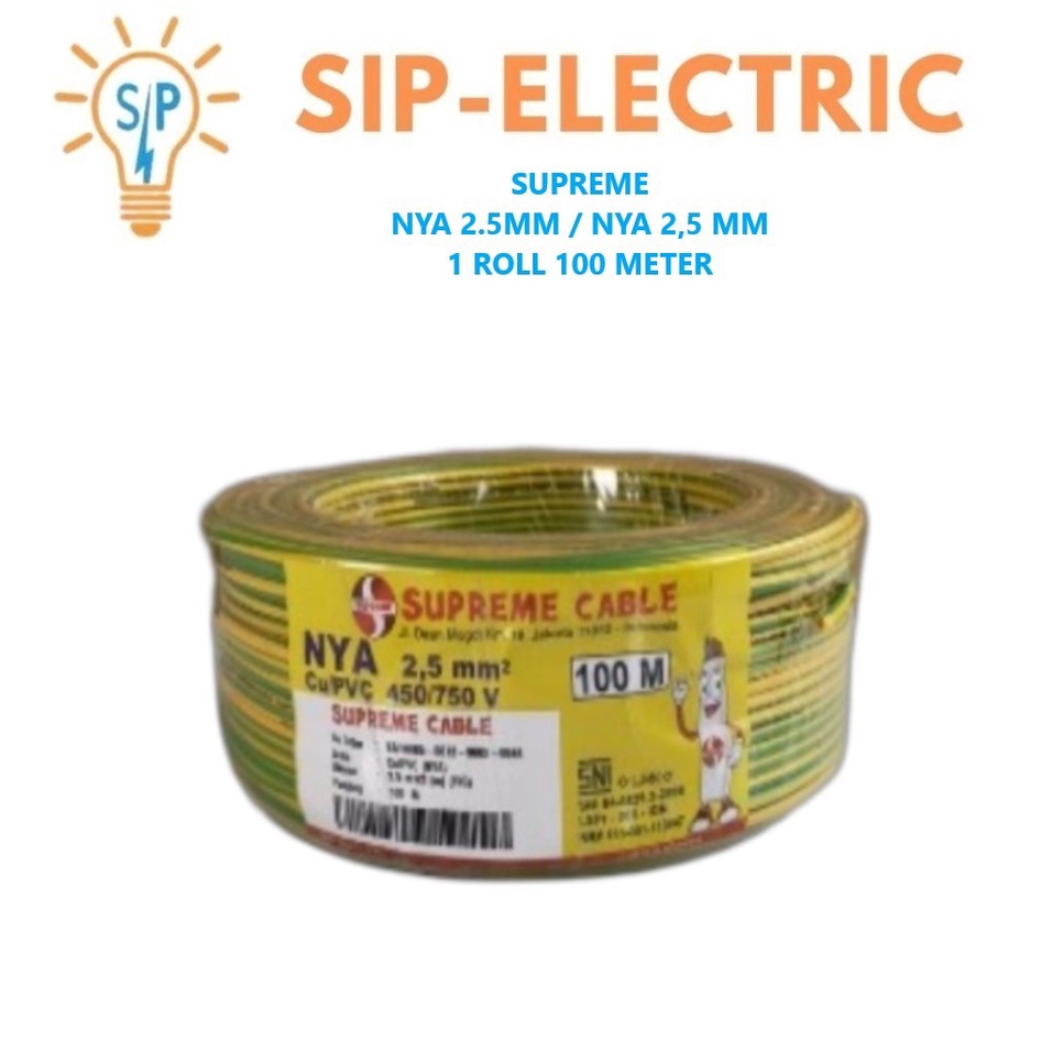 KABEL SUPREME NYA 2.5 MM KUNING HIJAU (1 ROLL 100 METER)