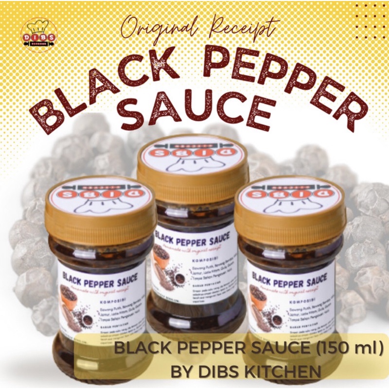 

BLACKPEPPER SAUCE BY DIBS KITCHEN - LADA HITAM SAUS DIMSUM 150ML