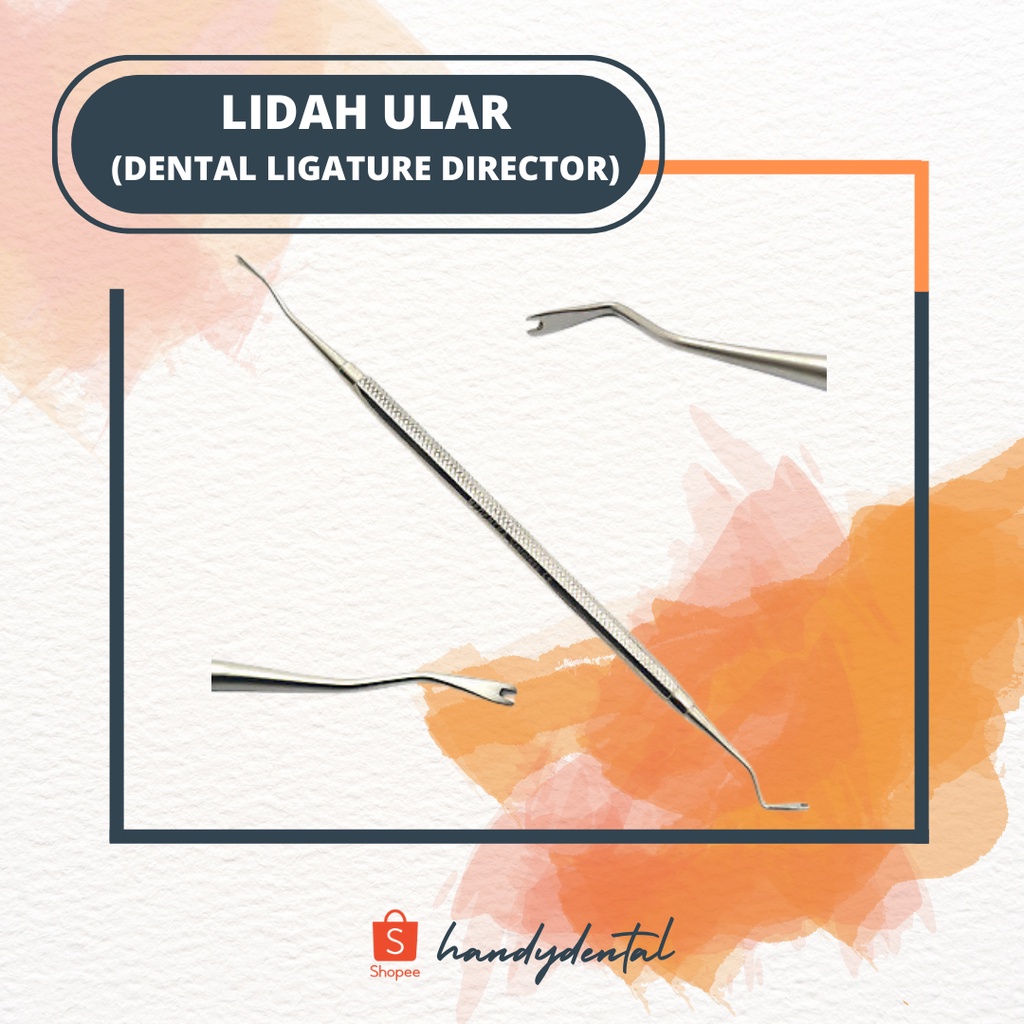 Lidah Ular / Dental Ligature Director