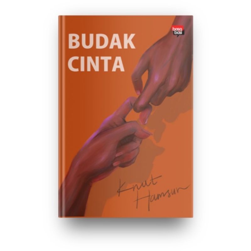 Budak Cinta; dan Cerita-Cerita Lainnya