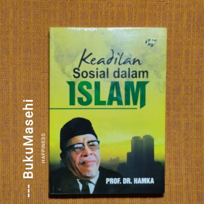 KEADILAN SOSIAL DALAM ISLAM-- Hamka