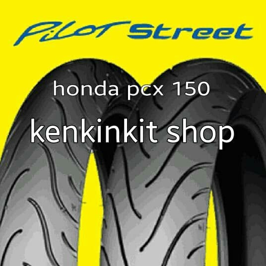 BAN PCX - MICHELIN PILOT STREET 100/80 - 14 DAN 120/70 - 14