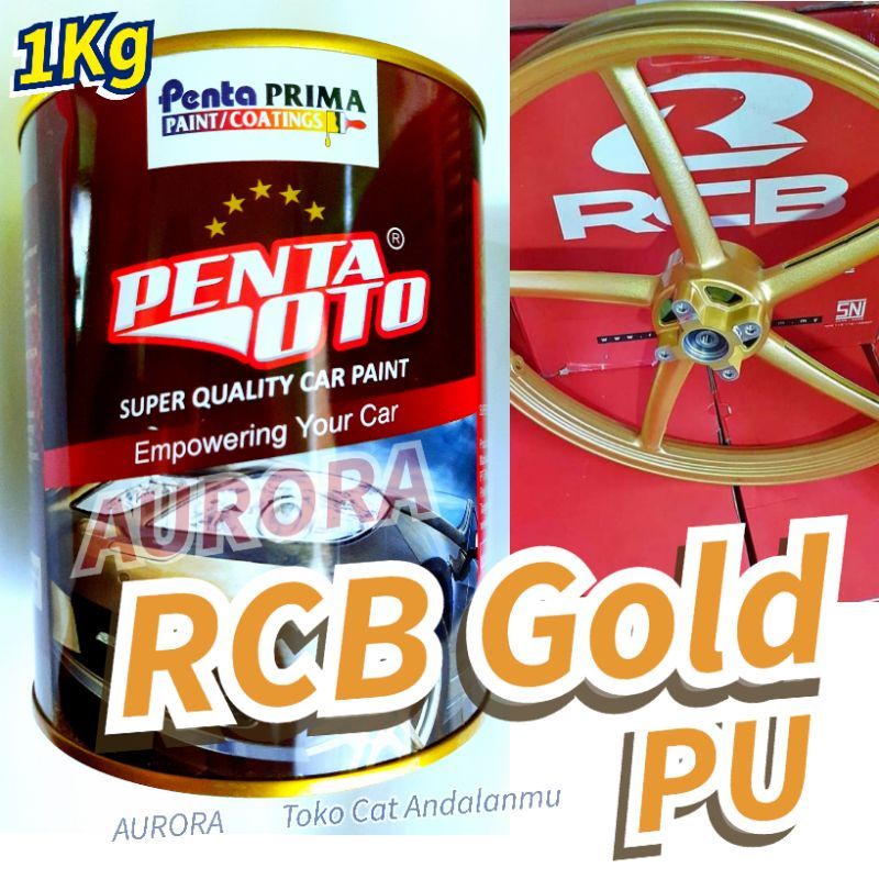 Cat RCB Gold Penta PU 1kilo Penta Oto Emas RCB Velg rcb
