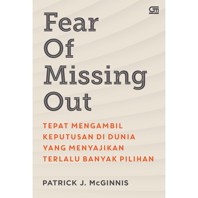 Buku Fear Of Missing Out - PATRICK J MCGINNIS [ORIGINAL]