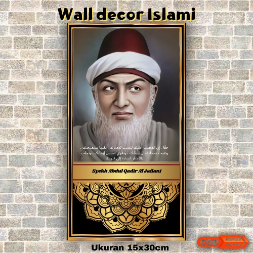 POSTER POTO SYEKH ABDUL QODIR AL JAILANI / POSTER HABIB / POSTER ULAMA