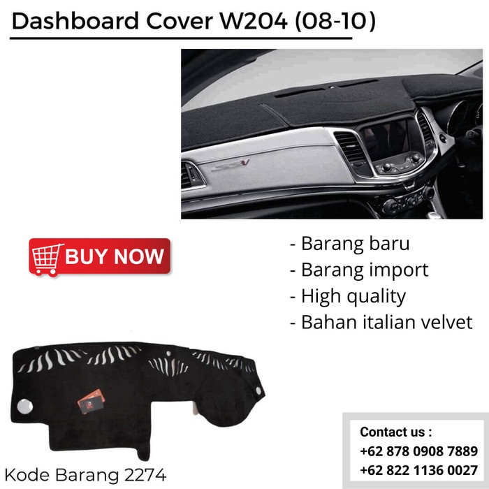 Penutup Dashboard Mercedes Benz C-Class W204 Tahun 2008-2010