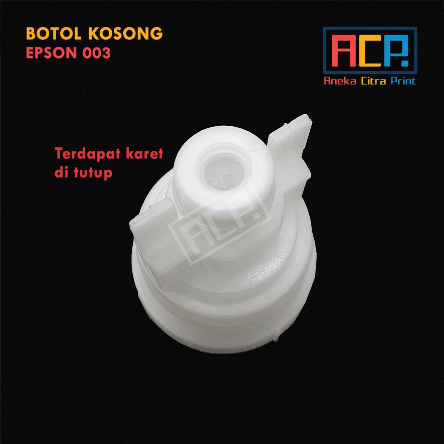 Botol Tinta Epson 003 Kosong - Botol Refill Kosongan - Eceran