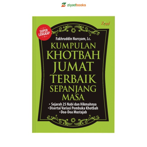 Buku Kumpulan Khotbah Jumat Terbaik Sepanjang Masa I ziyad