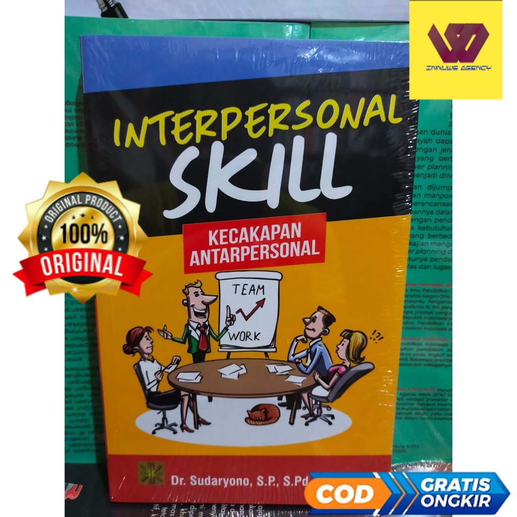 INTERPERSONAL SKILL Kecakapan Antarpersonal - Dr. Sudaryono #02