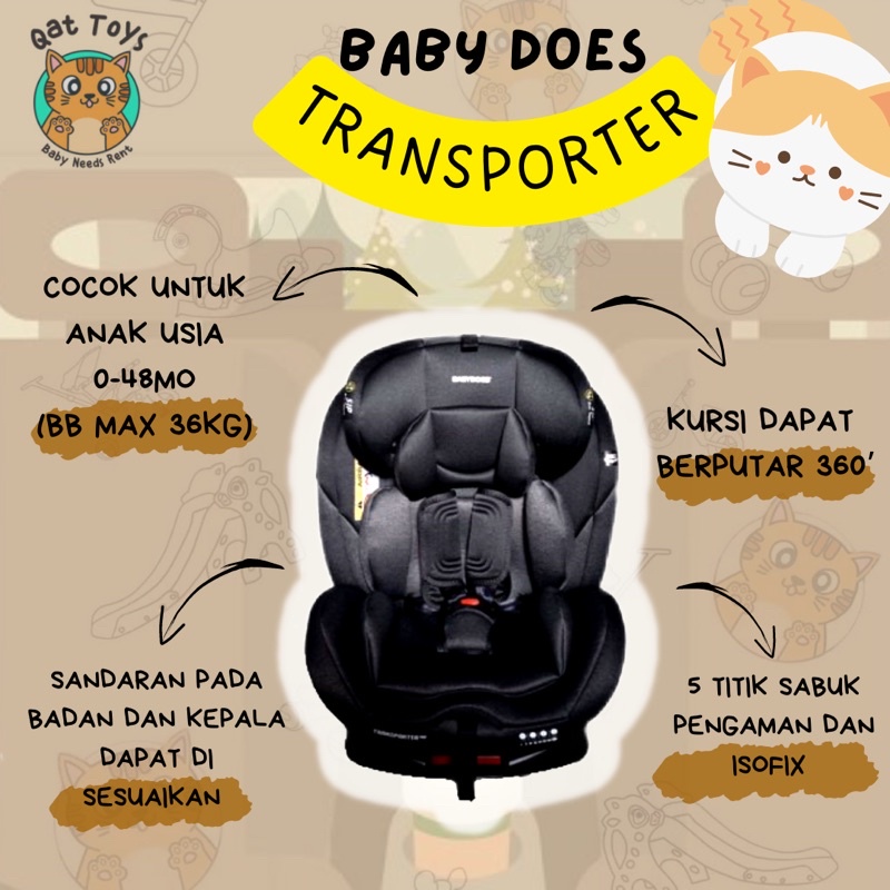 SEWA MAINAN & PERLENGKAPAN BAYI CARSEAT BABYDOES TRANSPORTER 360’ ISOFIX BLACK