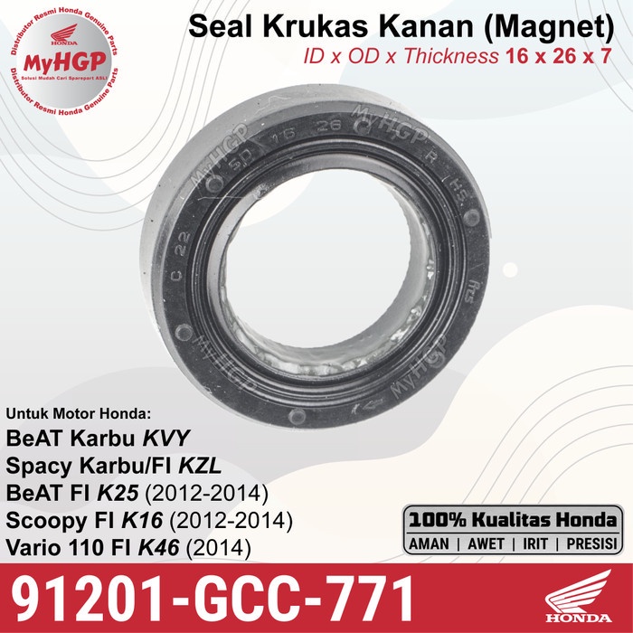 91201-GCC-771 - Oil Seal Seal 16x26x7 - Magnet BeAT Scoopy Vario 110 FI 91201GCC771 91201 GCC 771 Si