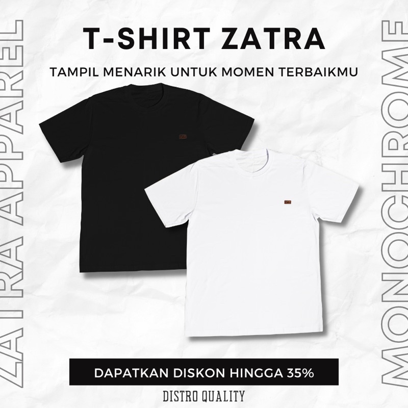 KAOS DISTRO ZATRA APPAREL TAMPIL KEREN SIMPLE ELEGAN