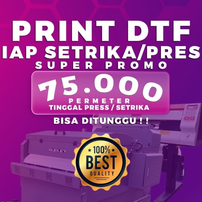 

PRINT DTF CETAK DTF MURAH