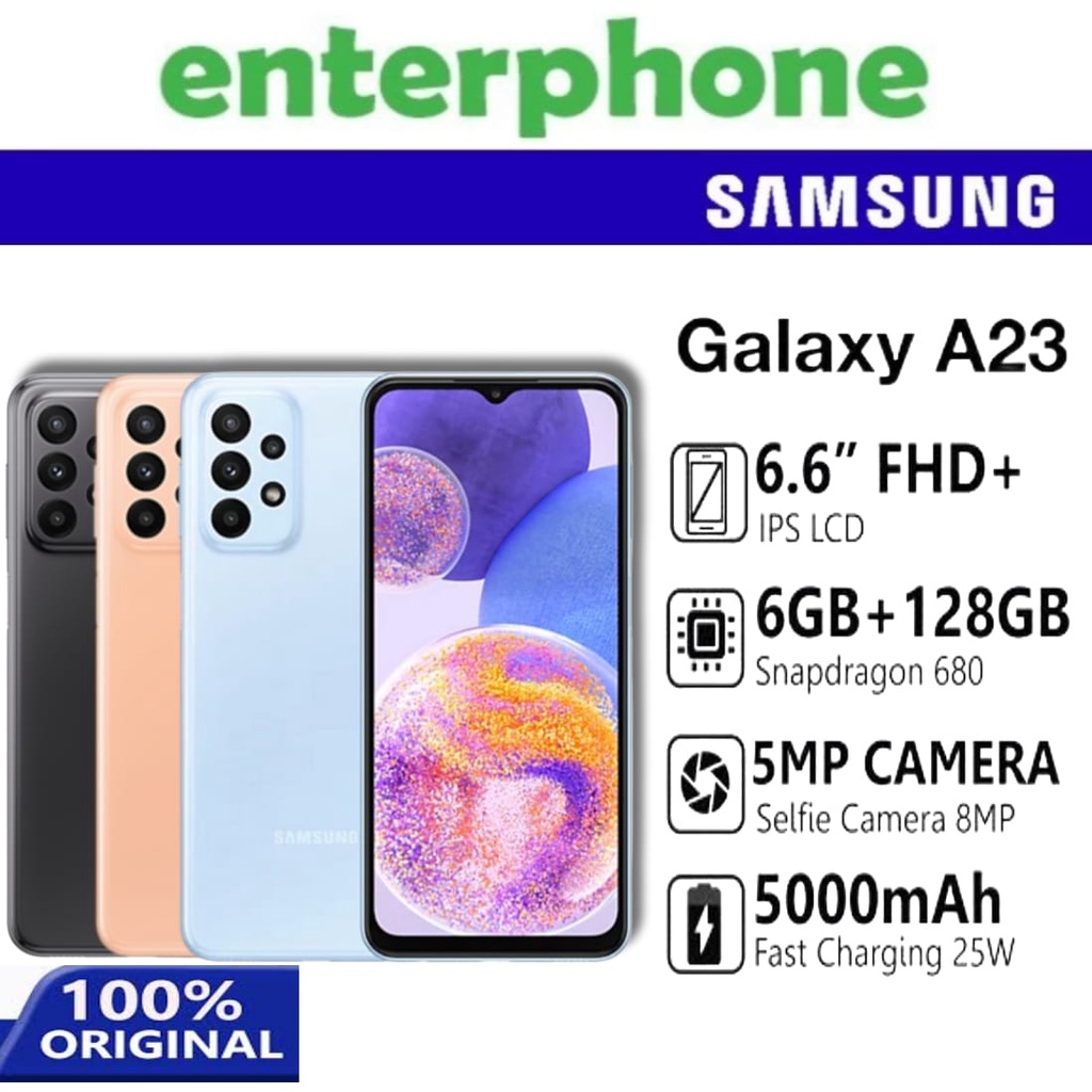 SAMSUNG GALAXY A23 6/128 RAM 6GB INTERNAL 128GB GARANSI RESMI SEIN