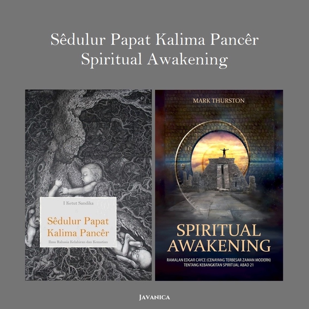 Sedulur Papat Kalima Pancer, Spiritual Awakening