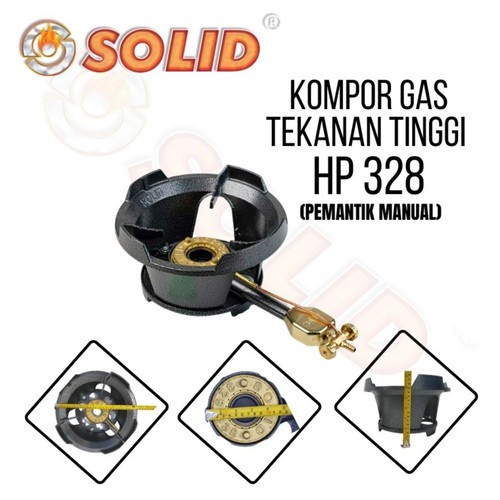 Solid Kompor Gas High Press / Tekanan Tinggi Manual HP-328