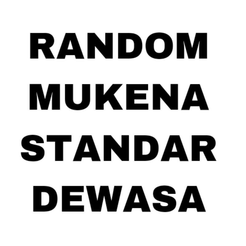 MUKENA RAYON STANDAR DEWASA RANDOM