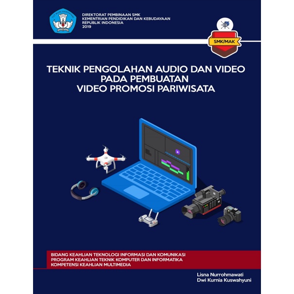 Jual BUKU Teknik Pengolahan Audio Dan Video Pada Pembuatan Video ...