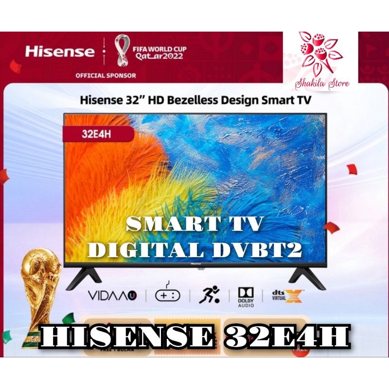 HISENSE 32E4H SMART TV 32 INCH HD DIGITAL TV LED TV 32"