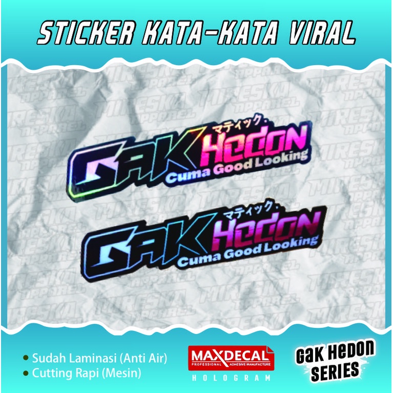 

TERLARIS!!! STICKER GAK HEDON GOOD LOOKING ESTETIK VIRAL | STIKER HELM MOTOR CUTTING VIRAL HOLOGRAM | KATA-KATA | STICKER RACING | STICKER PACK | STICKER BRAND | STIKER | SOUNDBALAPBLITAR | f2_design | sidacreative | rizkigalery15 | SANDRACE