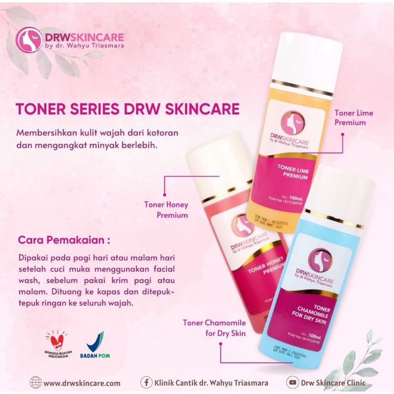 DRW Skincare Toner Lime,Honey, Chamomile By dr. Wahyu Triasmara