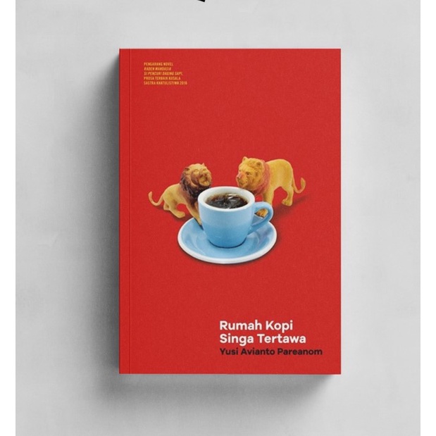 Rumah Kopi Singa Tertawa - Yusi Avianto Pareanom