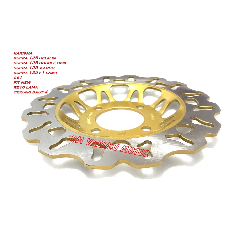 CAKRAM DEPAN SUPRA KARISMA REVO 100CC SUPRA FIT NEW SUPRA FIT LAMA SUPRA 125DD SUPRA 125 KARBU MOTIF DAYTONA BAUT 4 BAUT 5 CEKUNG