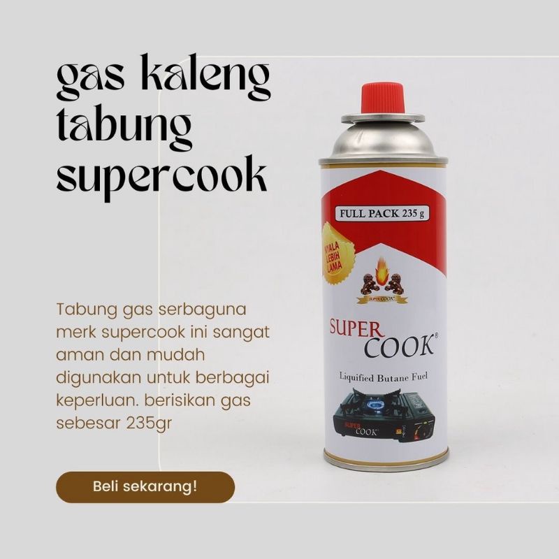 Gas Kaleng Portable Super Cook 235gr / Gas Kaleng kompor Portable Multy Guna