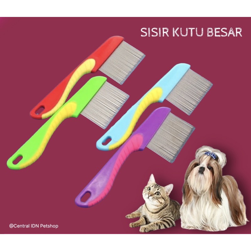 SISIR KUTU KUCING ANJING - SISIR KUTU BESAR