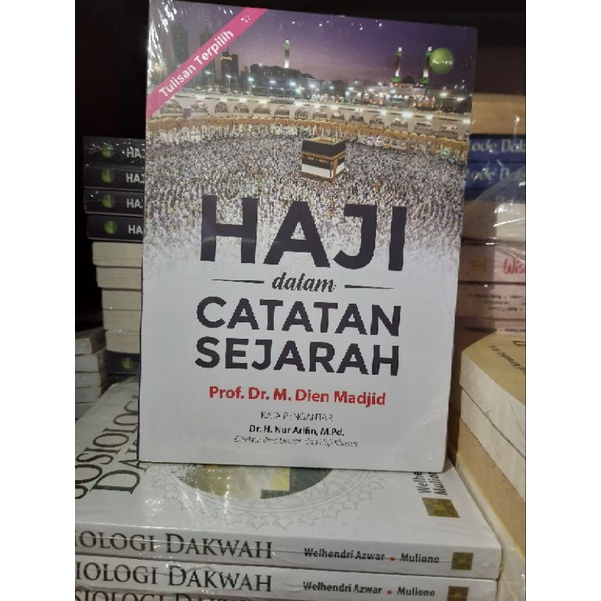 Jual HAJI DALAM CATATAN SEJARAH: Tulisan Terpilih | Shopee Indonesia