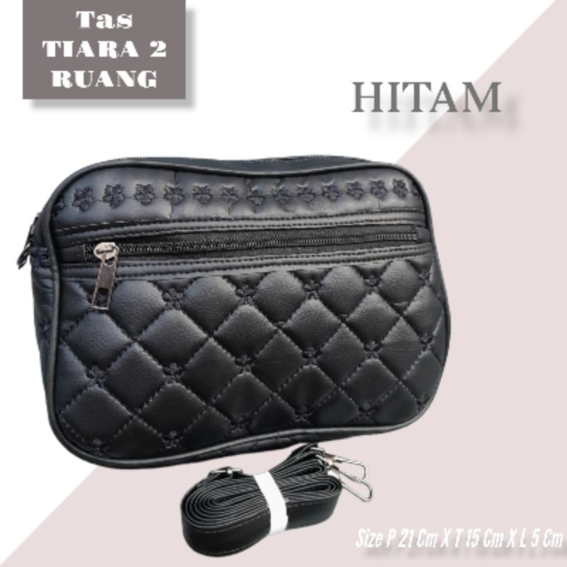 TAS SELEMPANG TIARA 2 RUANG