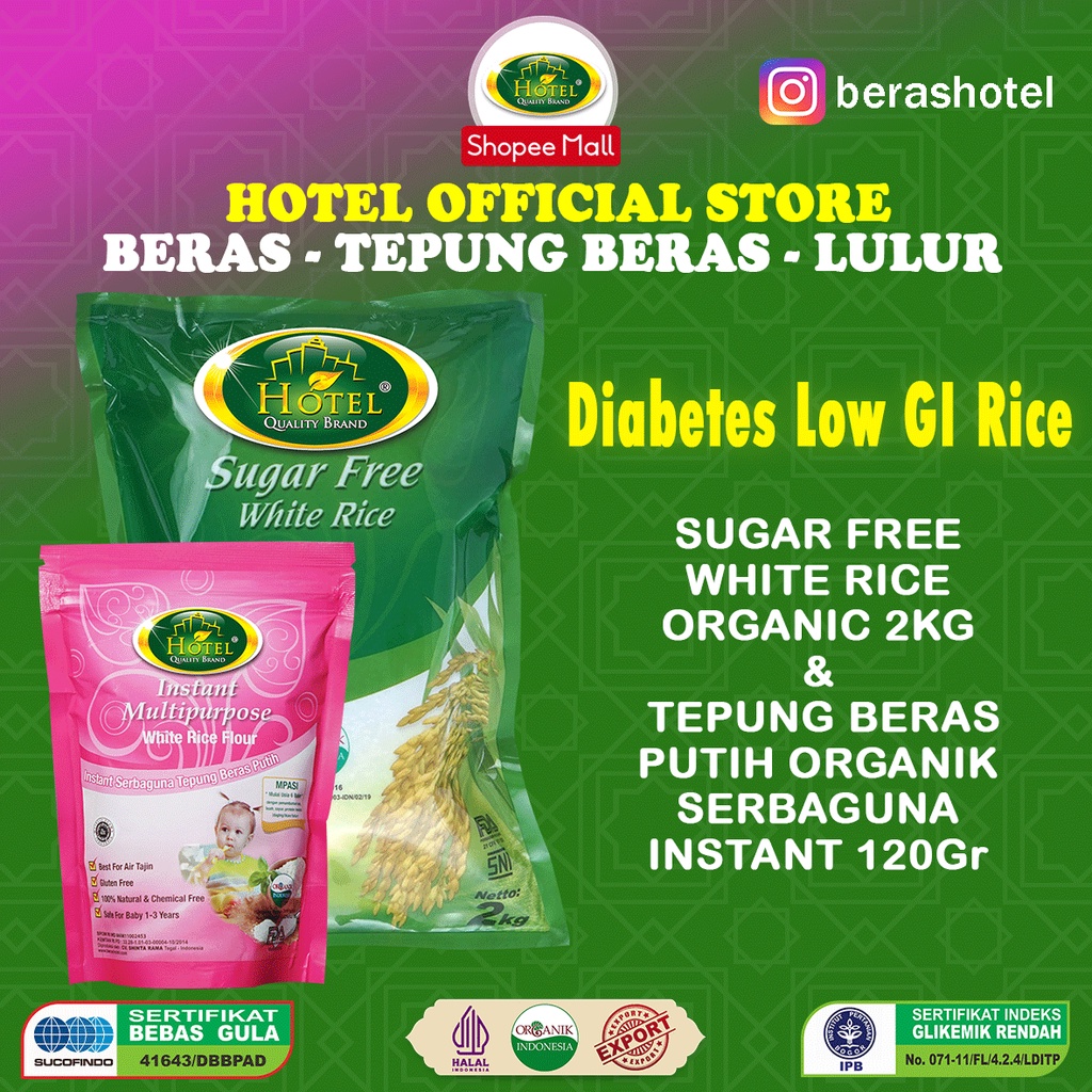 

HOTEL Beras Organik Sugar Free + Tepung Beras Serbaguna