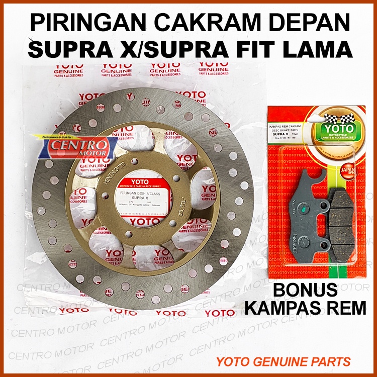PIRINGAN CAKRAM DEPAN SUPRA/SUPRA FIT OLD. BONUS KAMPAS REM. YOTO GENUINE PARTS