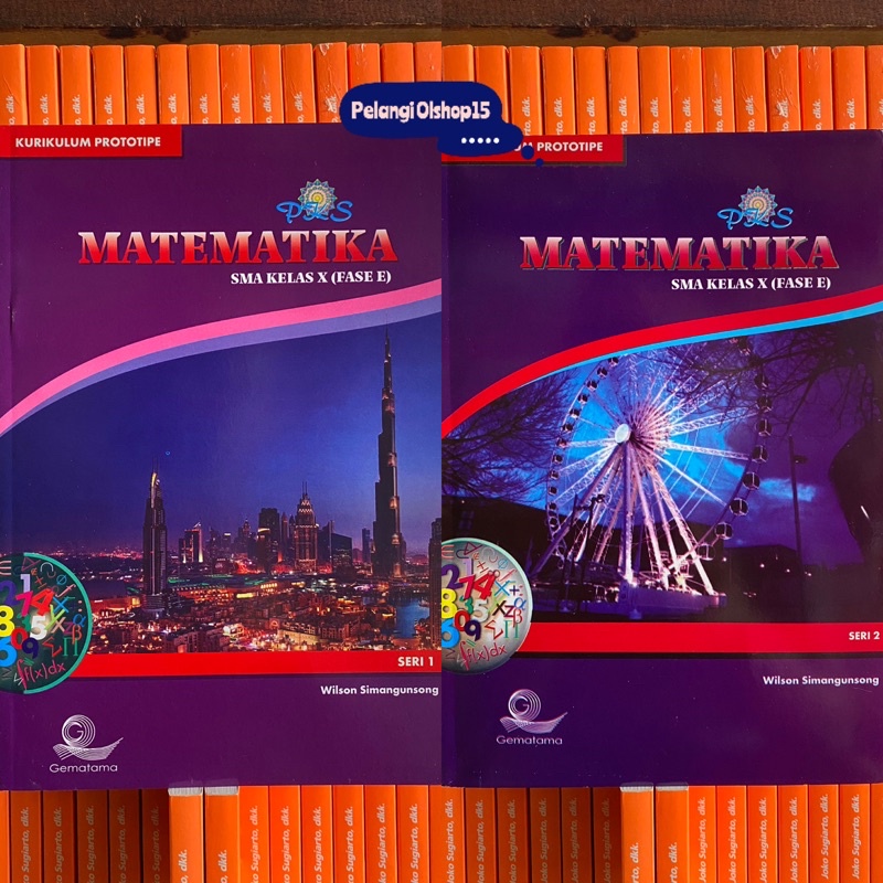 BUKU PKS MATEMATIKA SMA/MA KELAS 10 FASE E SERI 1 2 KURIKULUM PROTOTIPE