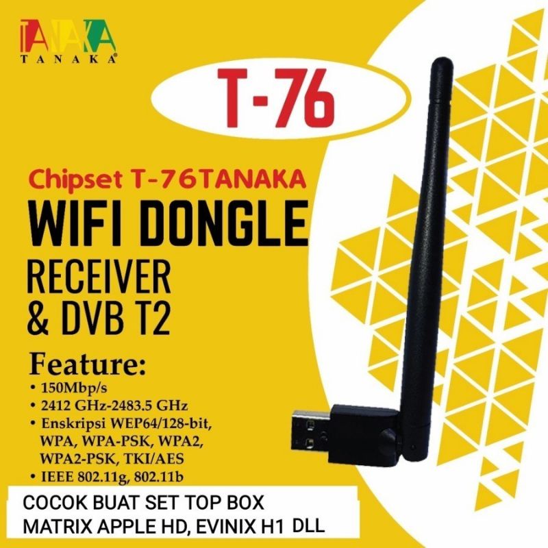 WIFI DONGLE TANAKA T-76 antena cocok untuk receiver DVB T2 MATRIX LUBY EVINIX SUPER HD ADVANCE EVERCROSS