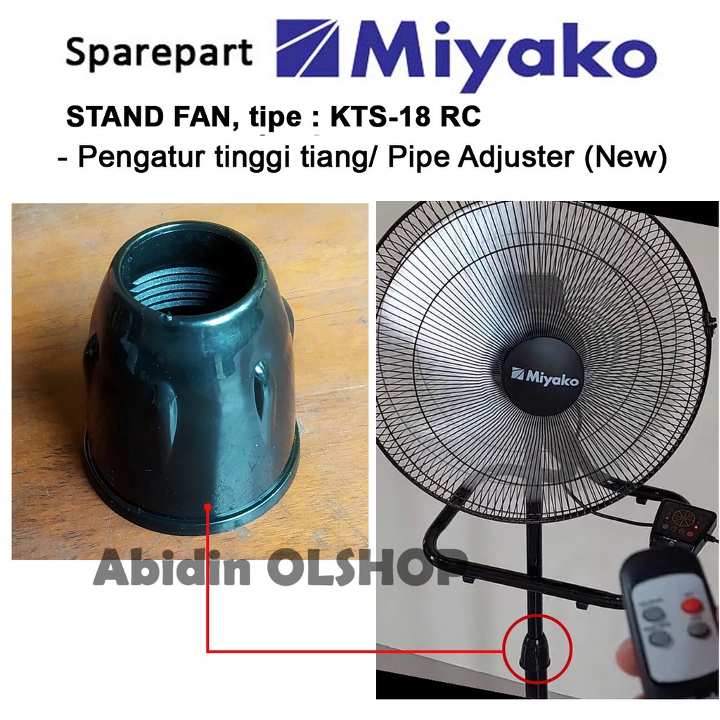 Spare part kipas angin MIYAKO Stand Fan KST-18 RC. Pipe Adjuster / Pengatur tinggi Kipas angin berdiri (new)