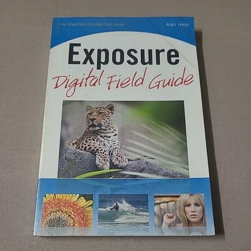 Exposure Digital Field Guide